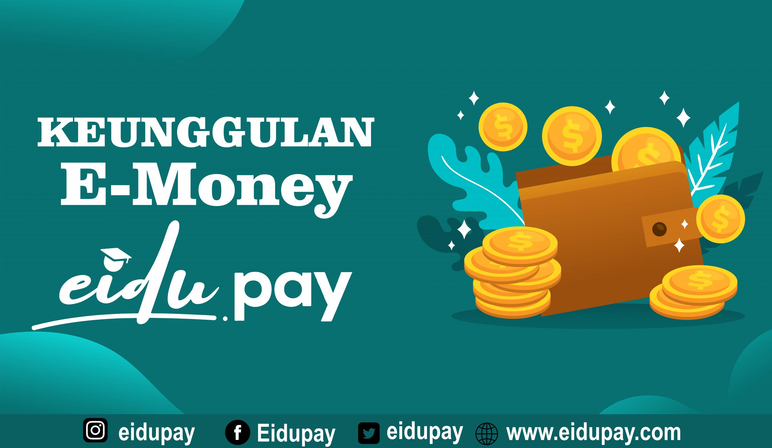 Keunggulan Pakai e-Money