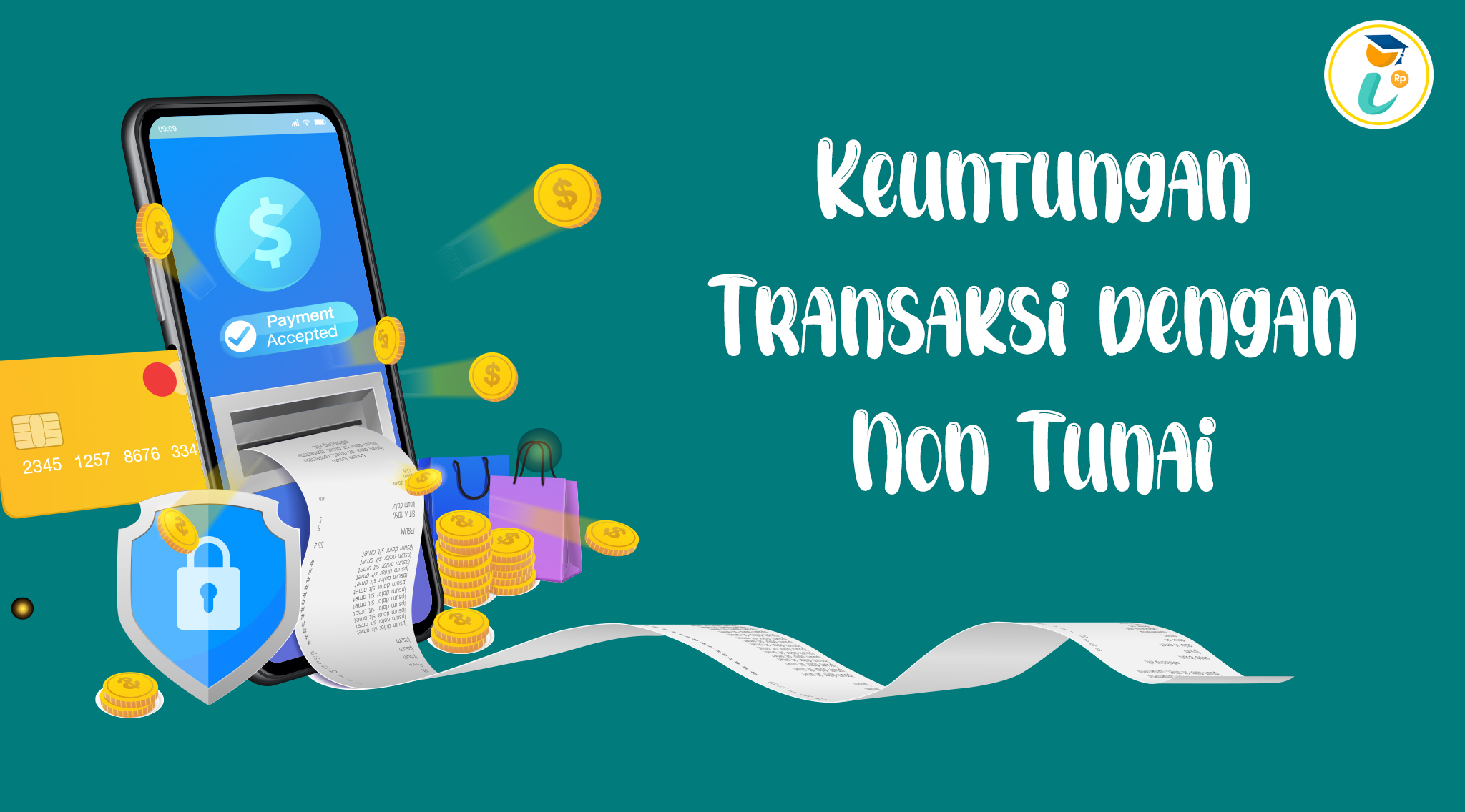 Keuntungan Transaksi dengan Non Tunai