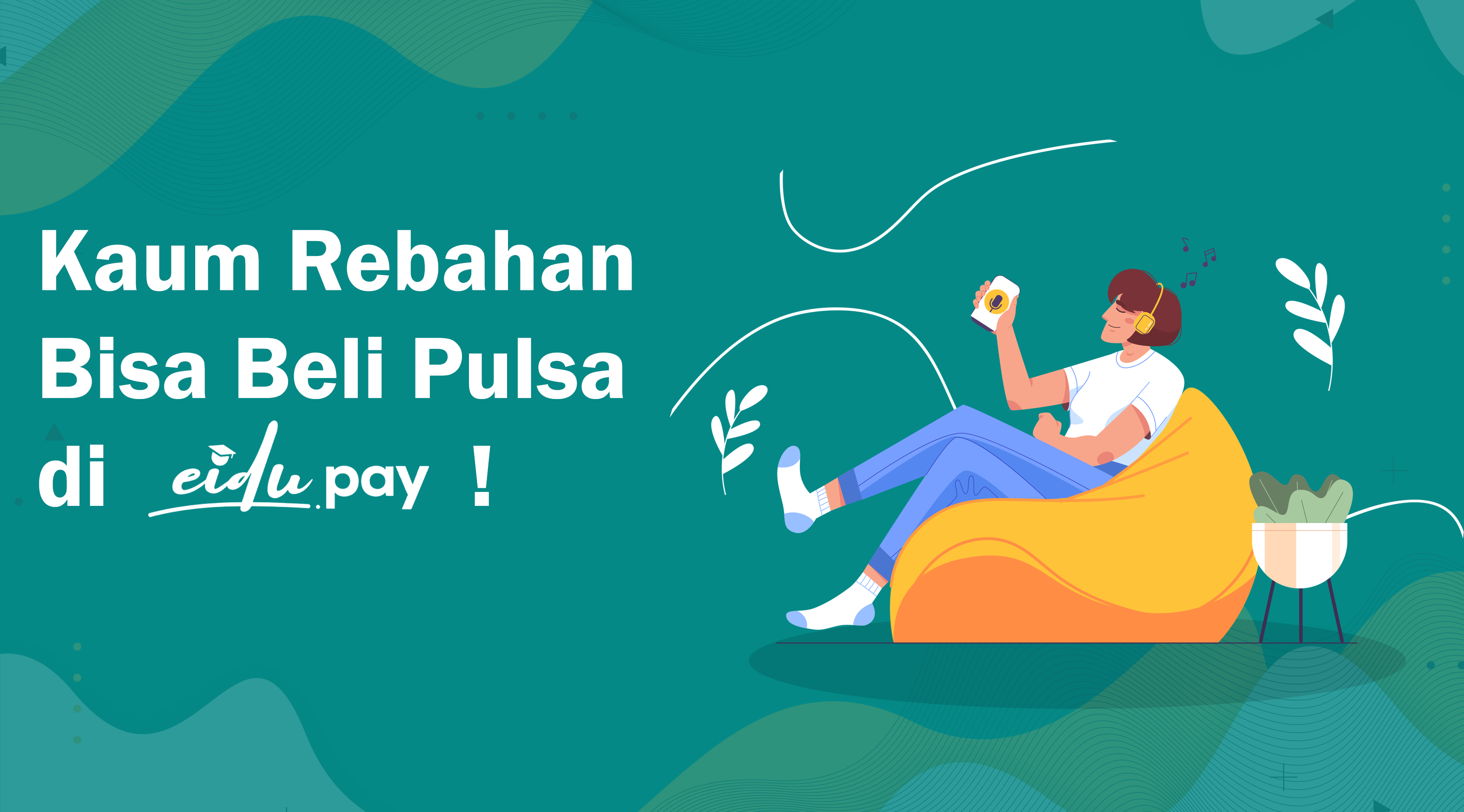 Kaum Rebahan Bisa Beli Pulsa di EiduPay!